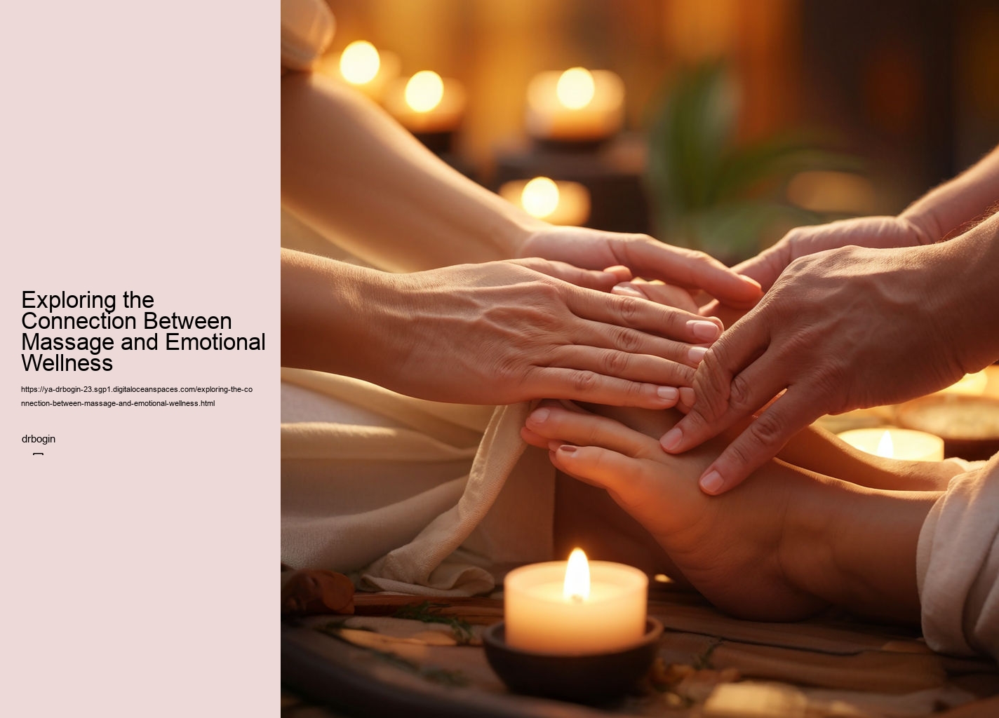 Exploring the Connection Between Massage and Emotional Wellness